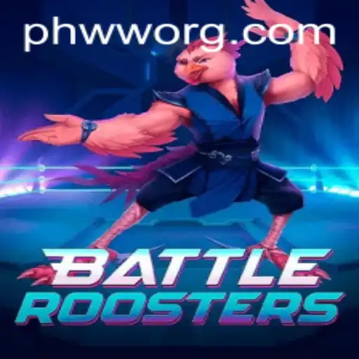 BattleRoosters: A Thrilling Game of Strategy and Skill with PHWW