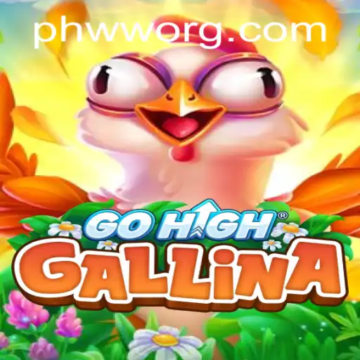 GoHighGallina: A New Era in Game Design
